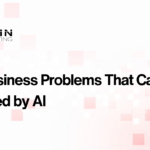 6 Problems That Can Be Solved by AI